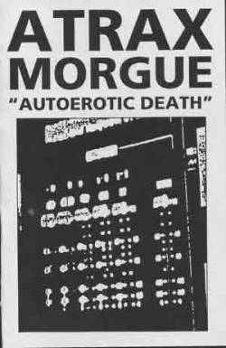 Atrax Morgue : Autoerotic Death